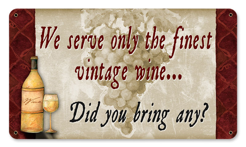 Serve Finest Wine 8 x 14