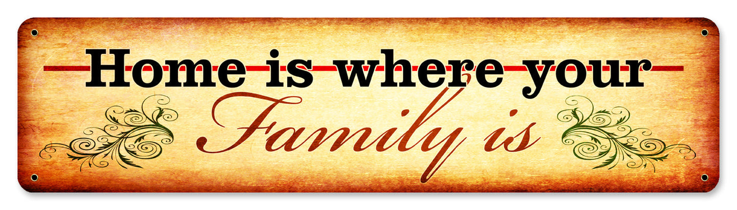 Home Is Where Your Family Is 20 X 5