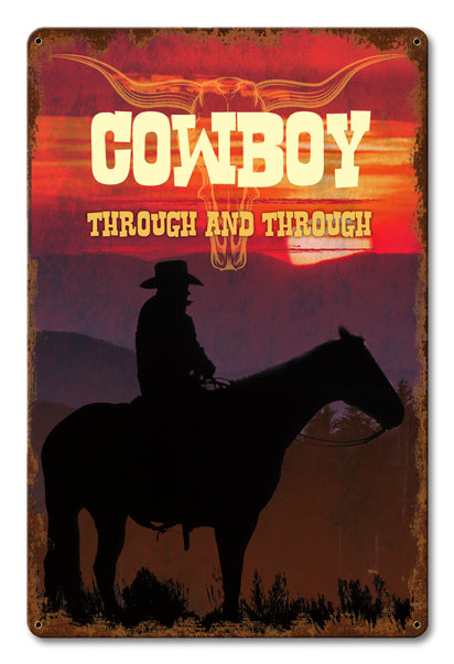 Cowboy Through And Through 12 x 18