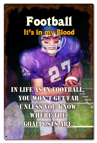 Football In My Blood 16 x 24