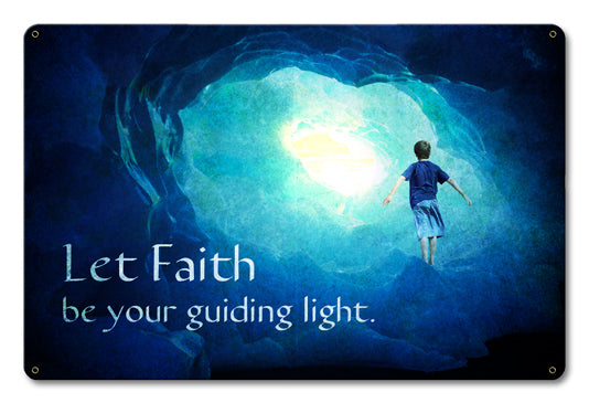 Let Faith Be Your Guide 18 x 12