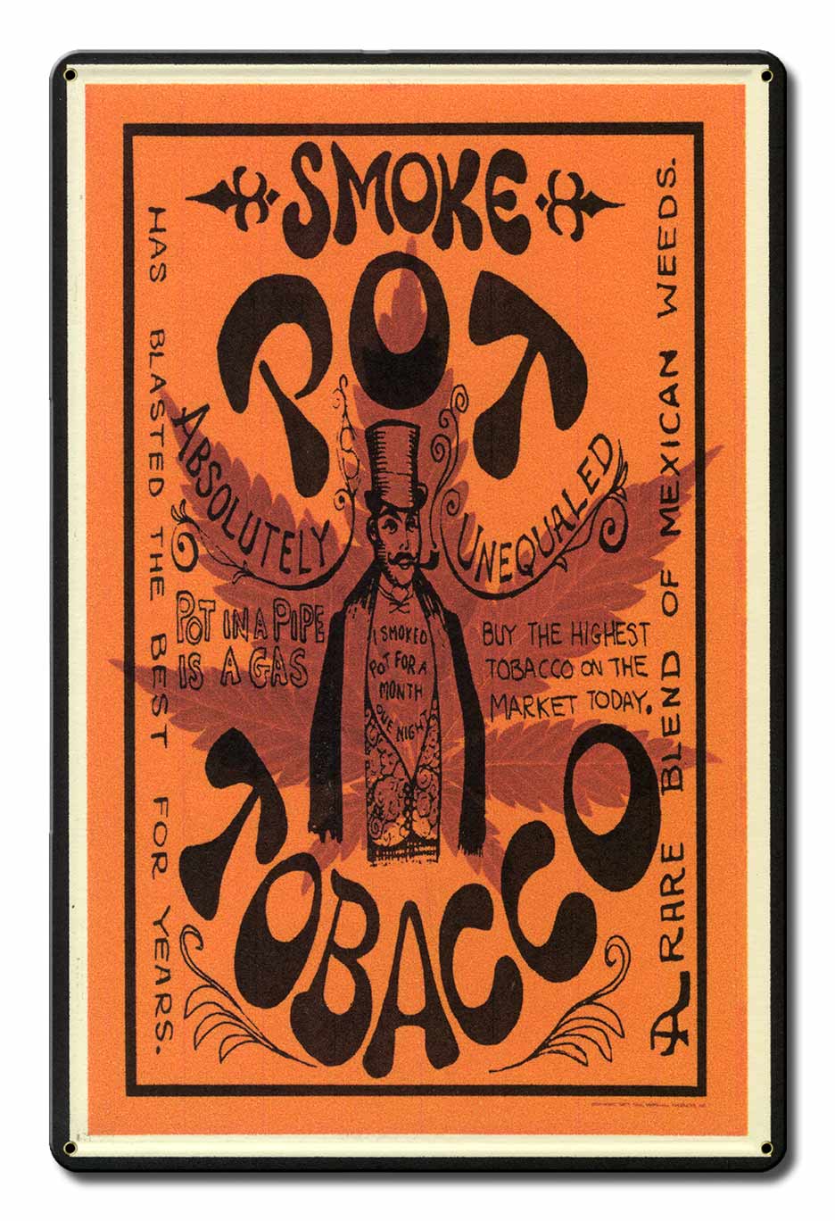 Smoke Pot Tobacco 12 x 18