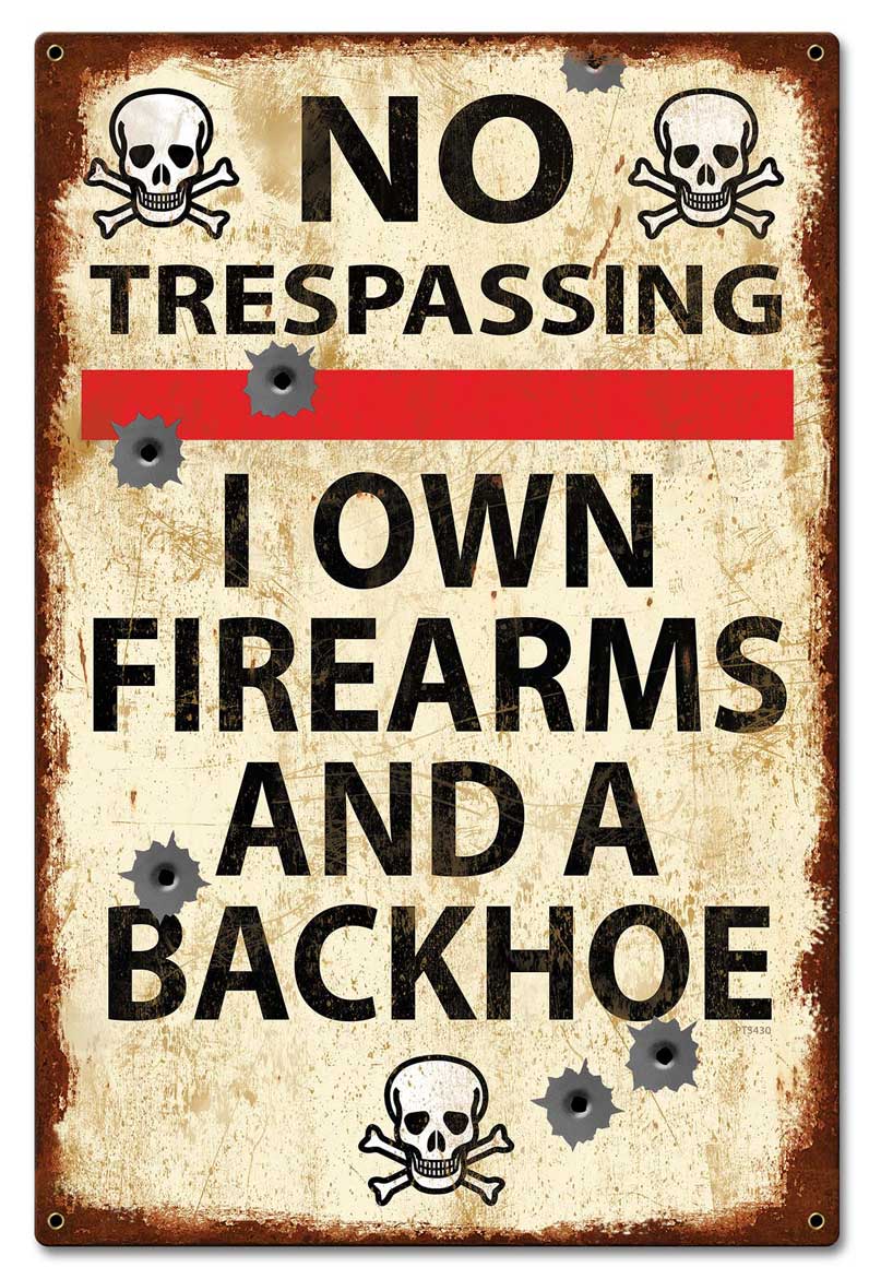 No Trespassing 16 x 24