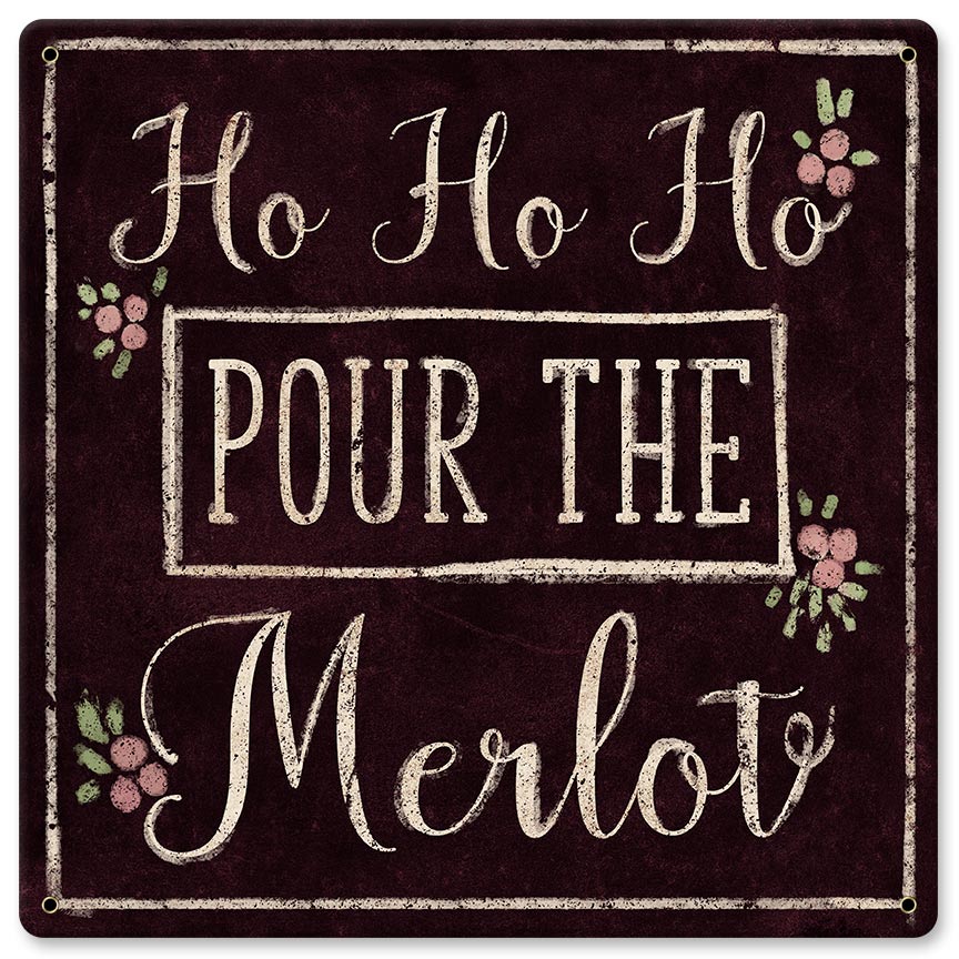 Ho Ho Ho Merlot 12 x 12