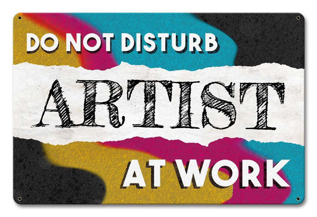 Artist Do Not Disturb 12 x 18