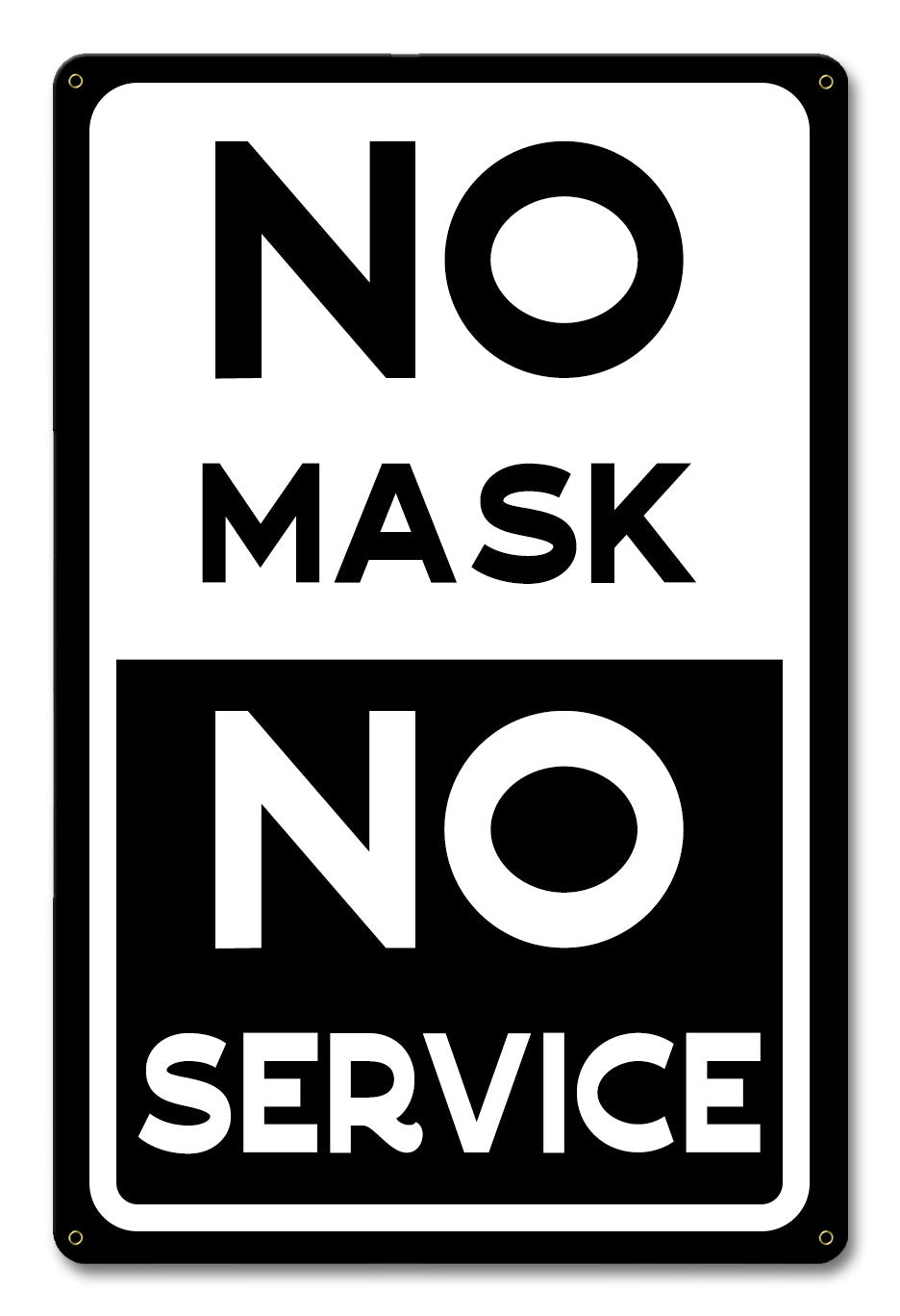 No Mask No Service 12 x 18