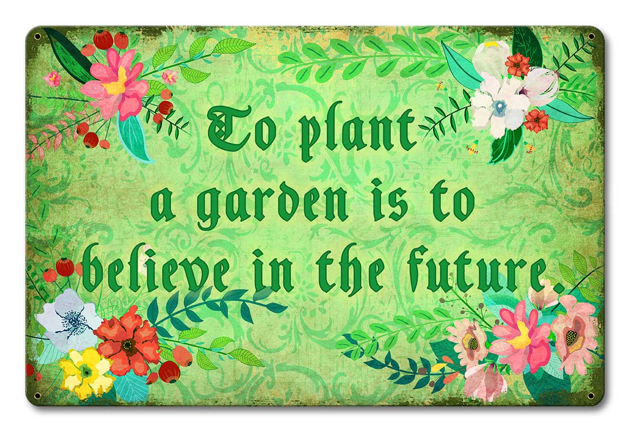 To Plant A Garden 18 x 12