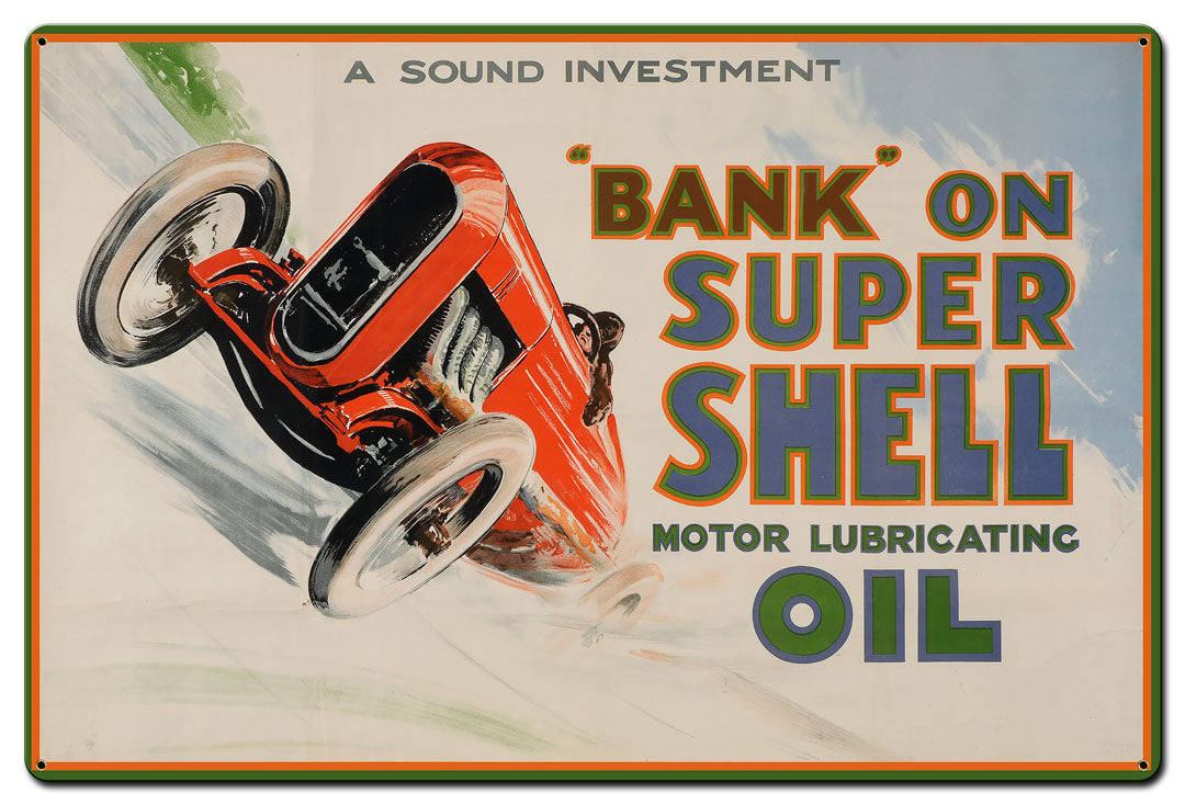 Bank On Super Shell Motor Oil 36 X 24