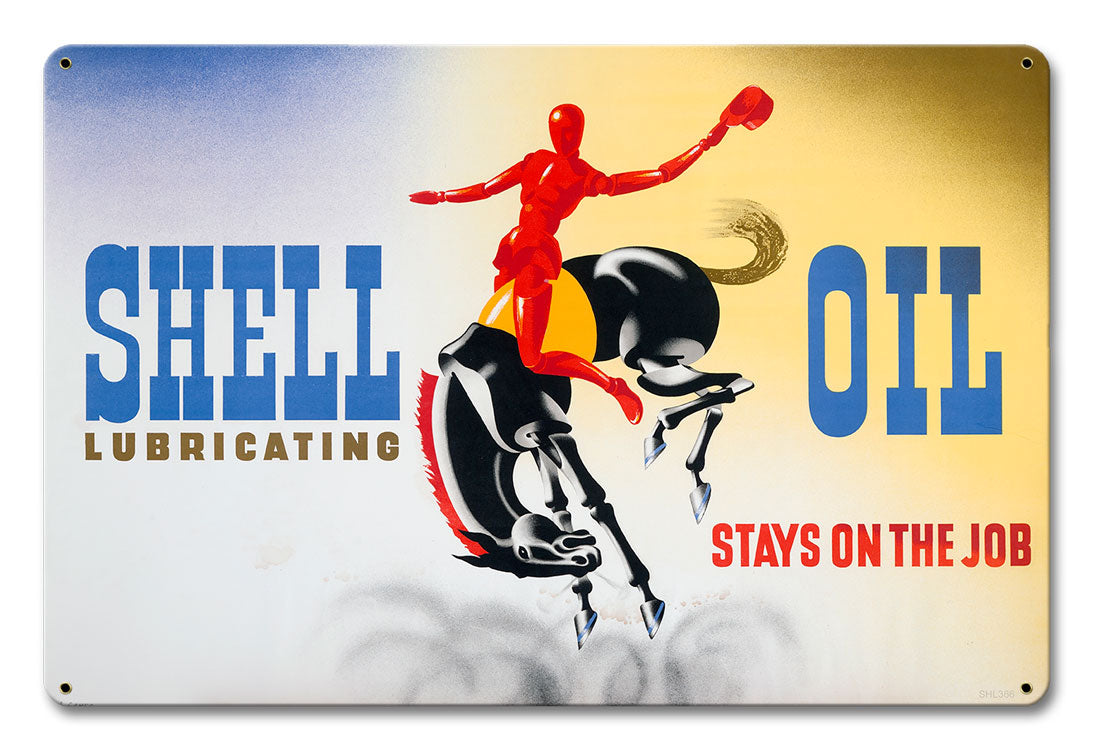 Shell Lubricating Oil Stays On The Job 18 X 12
