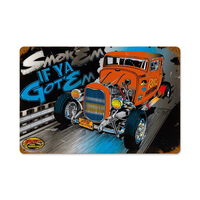 Smoke Em 18 x 12