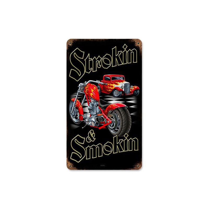 Strokin And Smokin 8 x 14