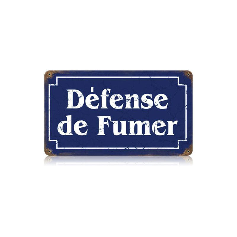 Defense Fumer 14 x 8
