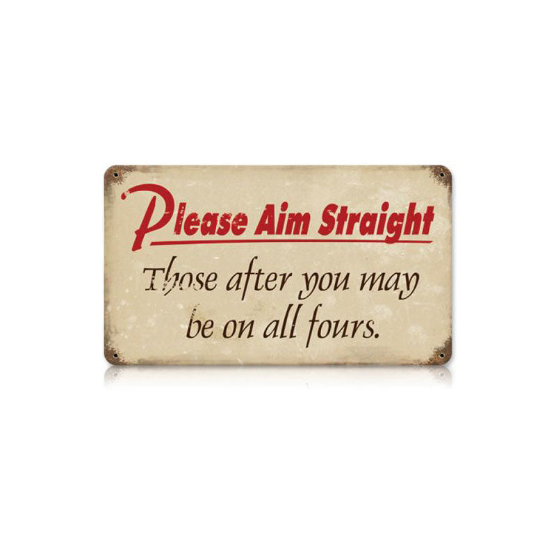 Please Aim Straight 14 x 8