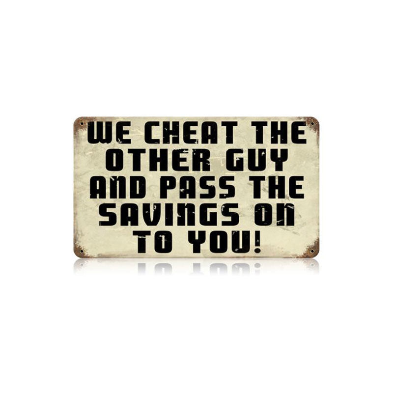 Cheat Other Guy 14 x 8