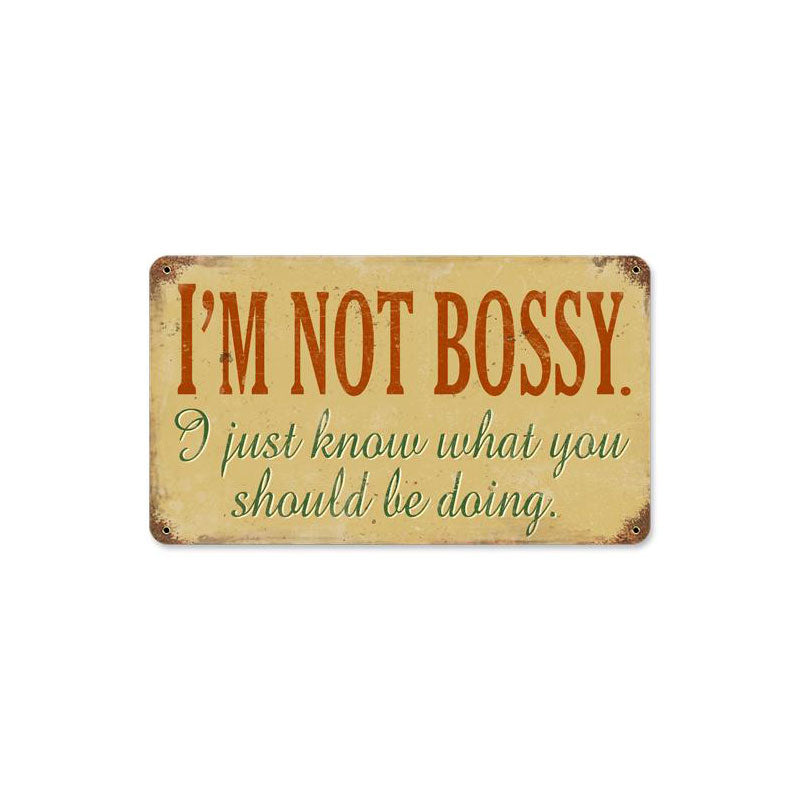 Not Bossy 14 x 8
