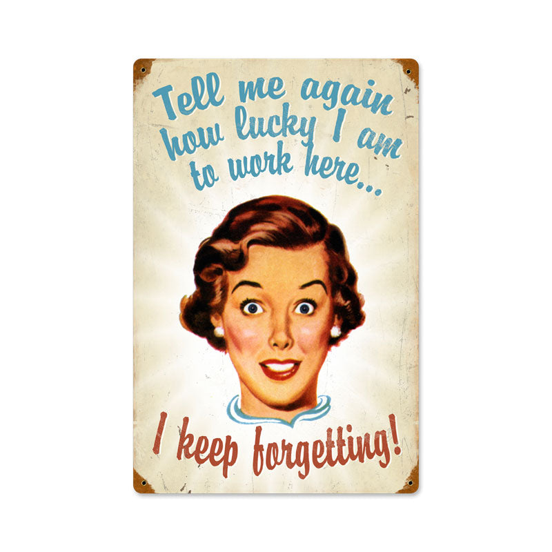 Keep Forgetting 12 x 18