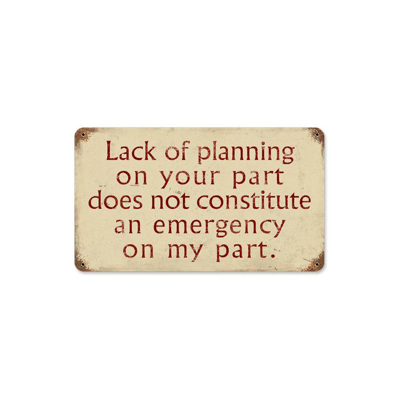 Lack Of Planning 8 x 14