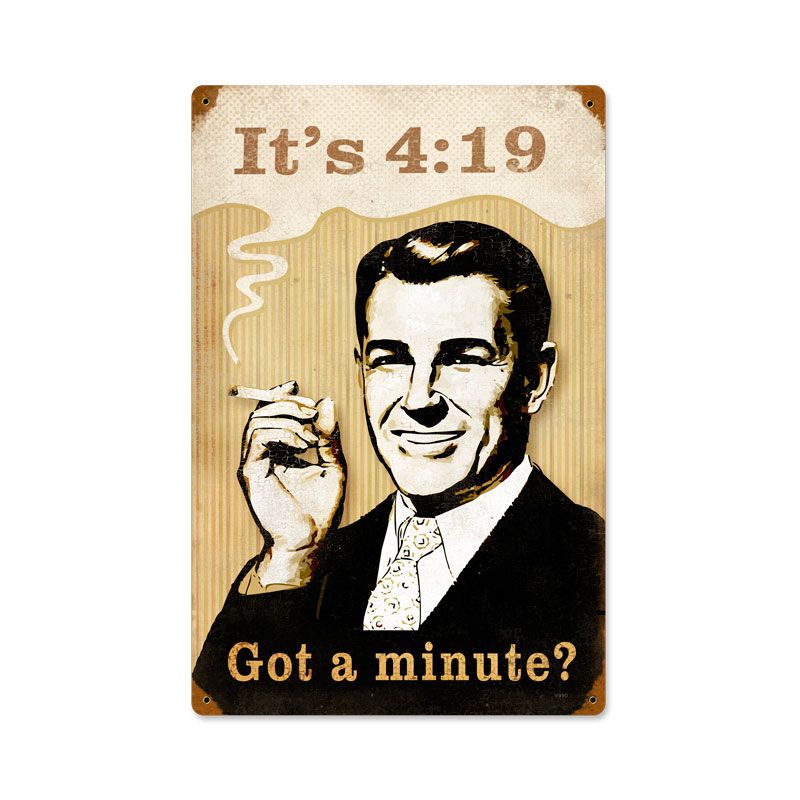 Got A Minute 12 x 18
