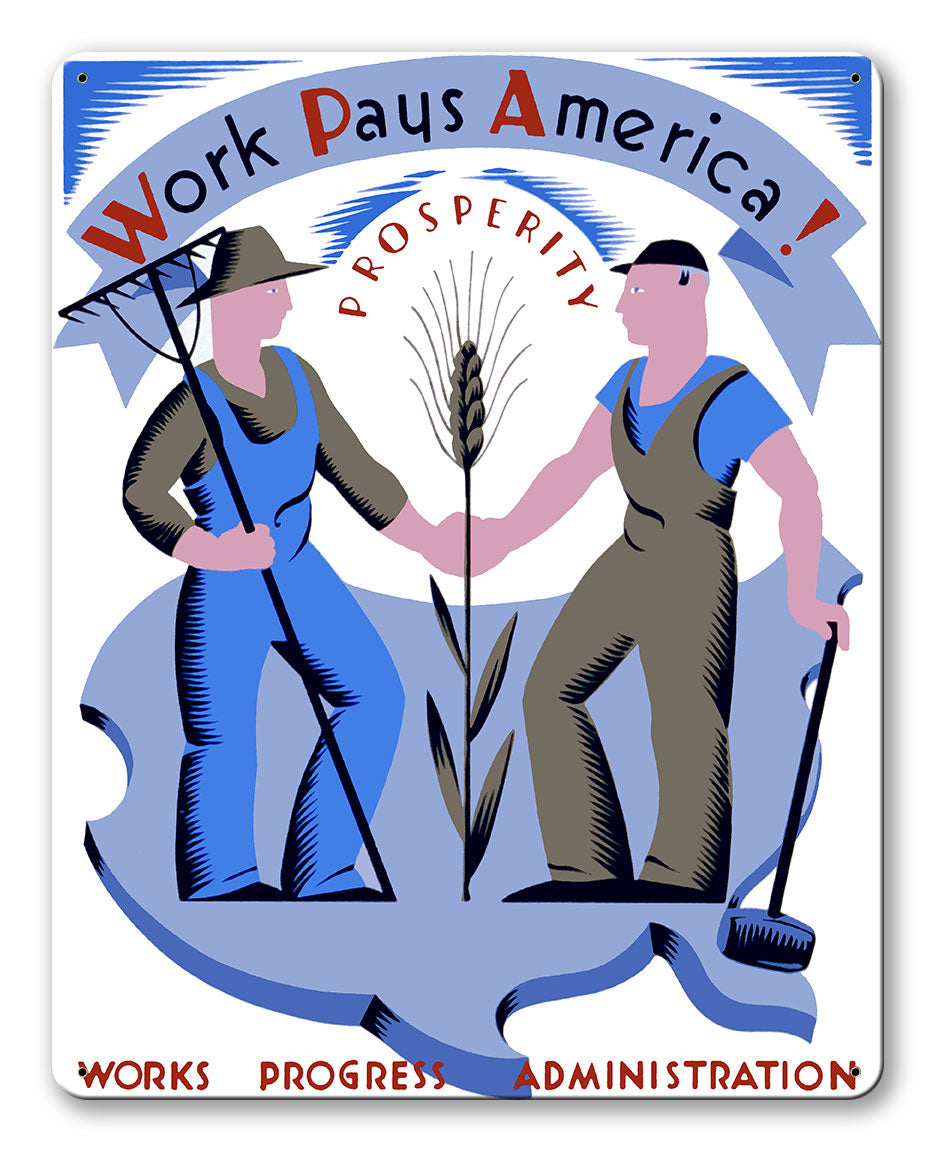 Work Pays America 24 x 30