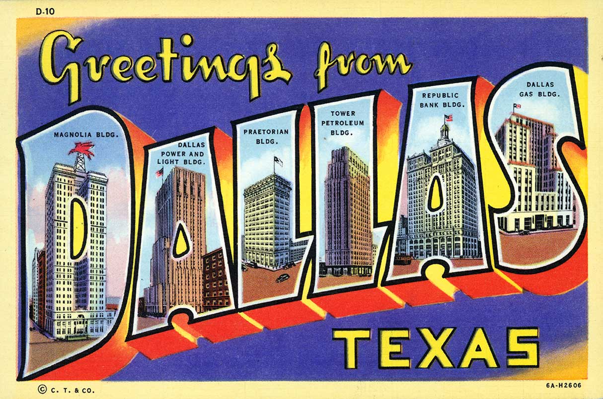Greetings From Dallas 12 x 18