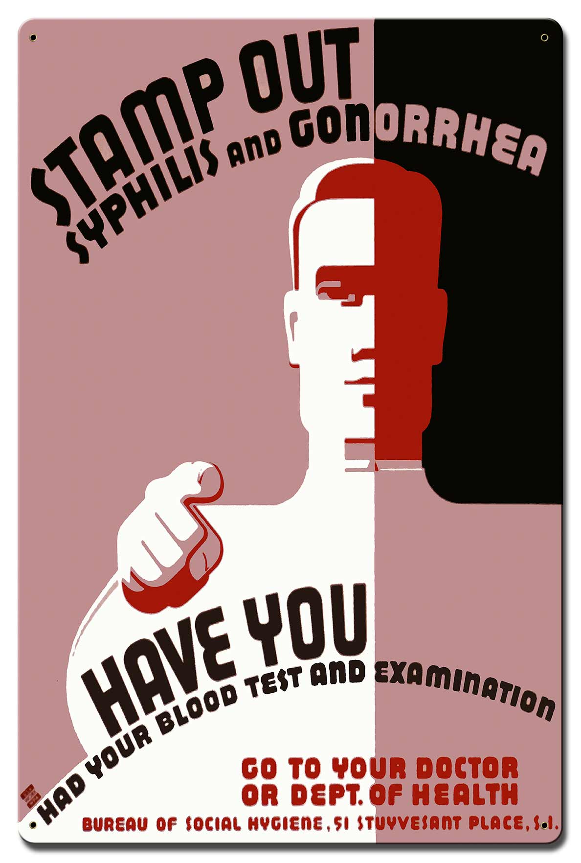 Stamp Out Syphilis 16 x 24