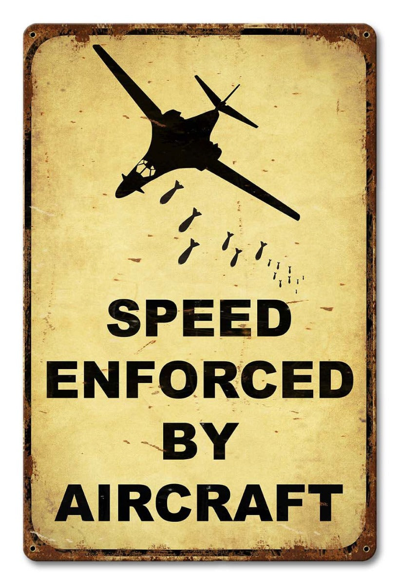 Speed Enforced By Aircraft 12 x 18