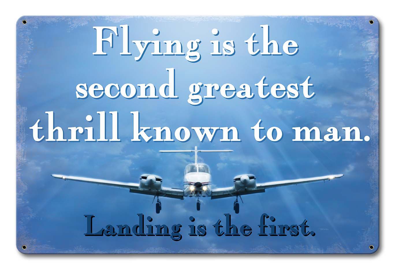 Flying Second Greatest Thrill 18 x 12