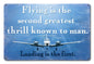 Flying Second Greatest Thrill 18 x 12