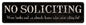 No Soliciting 20 X 5