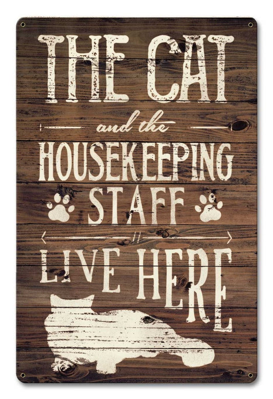 Cat And Housekeeping Live Here 12 X 18