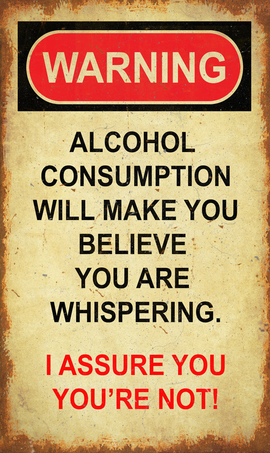 Warning Alcohol Consumption 8 x 14