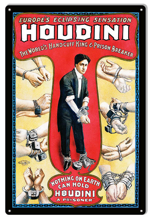 Handcuff King Houdini Magician Vintage Style Metal Sign 12 × 18