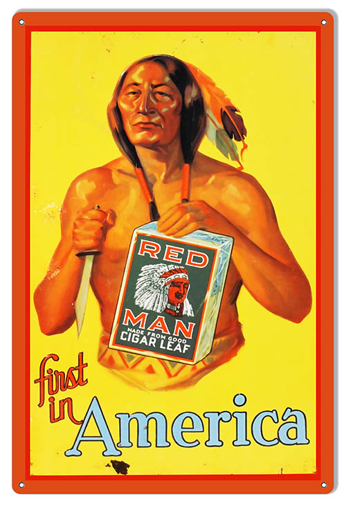 Red Man Cigarette Cigar 12×18