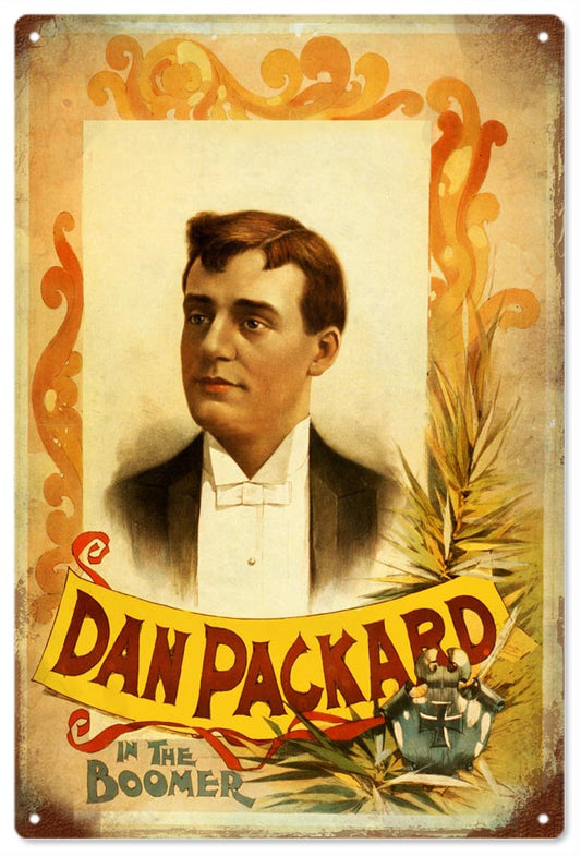 Dan Packard In The Boomer Vintage Style Metal Sign 12 x 18