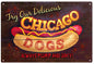 Try Our Delicious Chicago Dogs 12x18