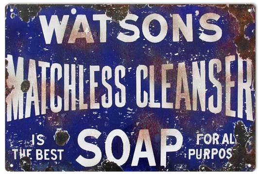 Watsons Matchless Cleanser Soap Vintage Style Metal Sign 12 x 18