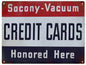 Credit Cards Welcome Here Socony 9x 12