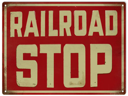 Railroad Stop Railway Vintage Style Metal Sign 9 × 12