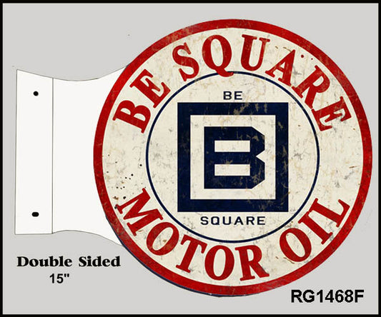 Be Square Motor Oil Flange Vintage Style Metal Sign 15 x 17