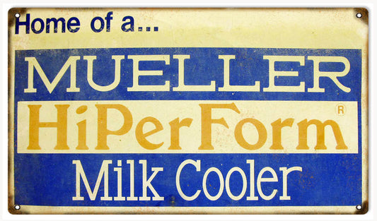 Mueller Hi Perform Milk Cooler Vintage Style Metal Sign 8 × 14