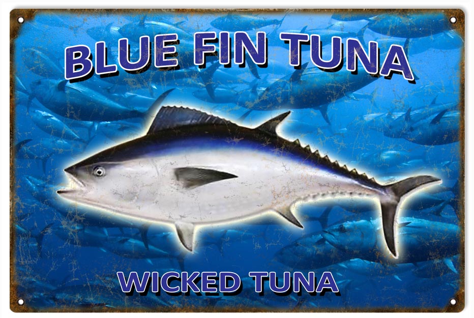 Blue Fin Tuna Wicked Tuna Fisherman 12x18