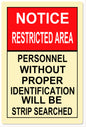 Notice Restricted Area 12x18