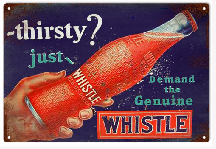 Whistle Thirsty Drink 12x18