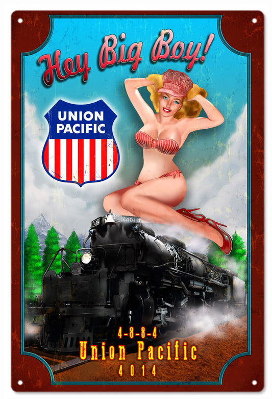 Union Pacific Hey Big Boy Vintage Style Metal Sign 12 x 18