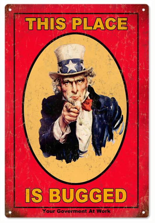 Uncle Sam This Place Is Bugged 12x18
