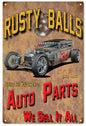 Rusty Balls Auto Parts Hot Rod Auto Parts 12x18