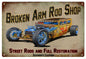Broken Arm Rod Shop Street Rod’s Hot Rod 16X24