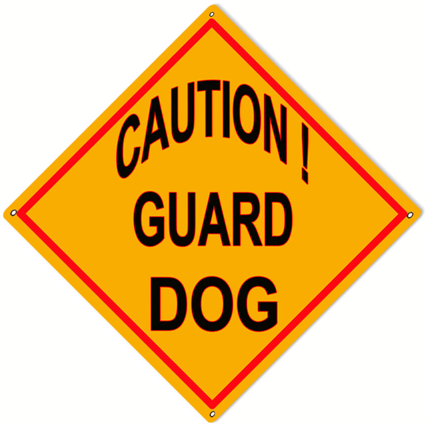 Caution Guard Dog 12×12