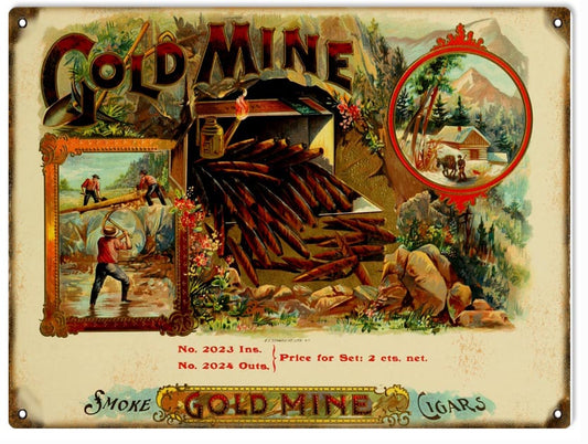 Gold Mine Smoke Gold Mine Cigars Vintage Style Metal Sign 9 x 12