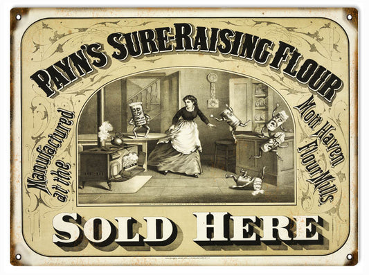 Payns Sure Raising Flour Sold Here Vintage Style Metal Sign 9 x 12
